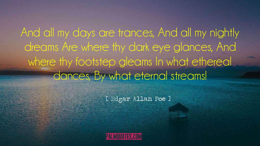 Love Kilig quotes by Edgar Allan Poe