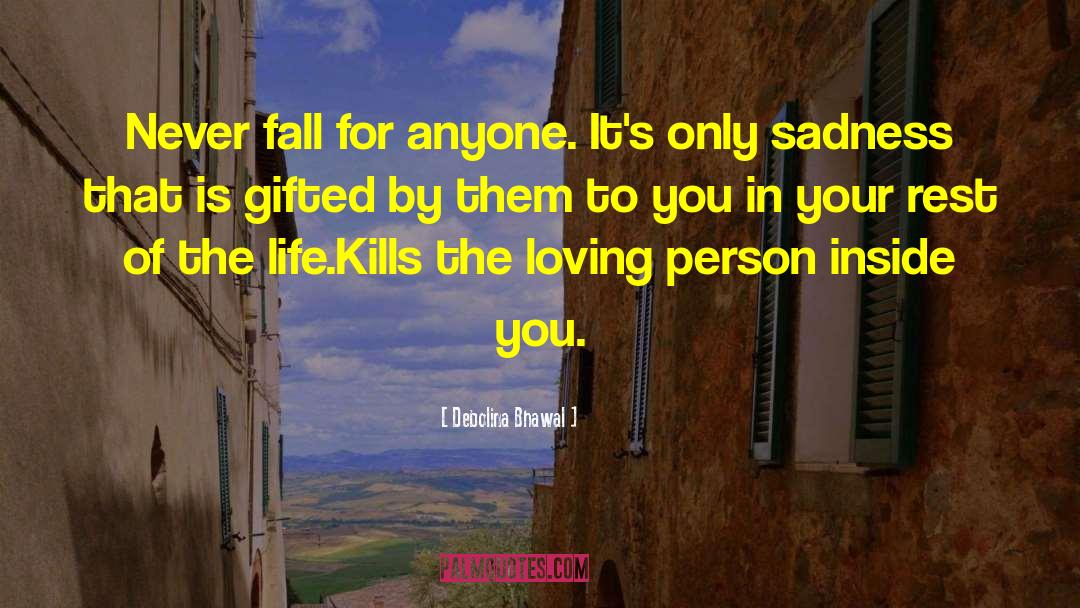 Love Kills quotes by Debolina Bhawal