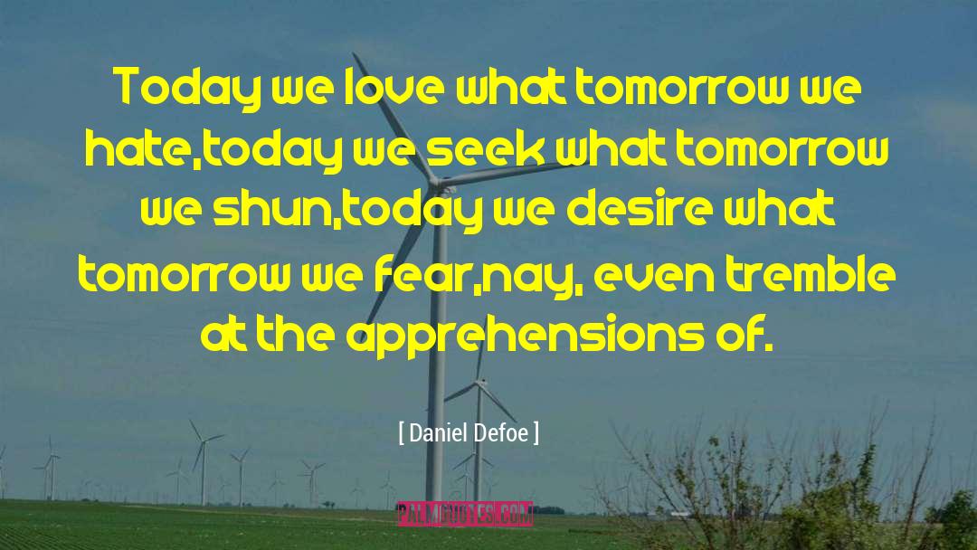 Love Kills quotes by Daniel Defoe