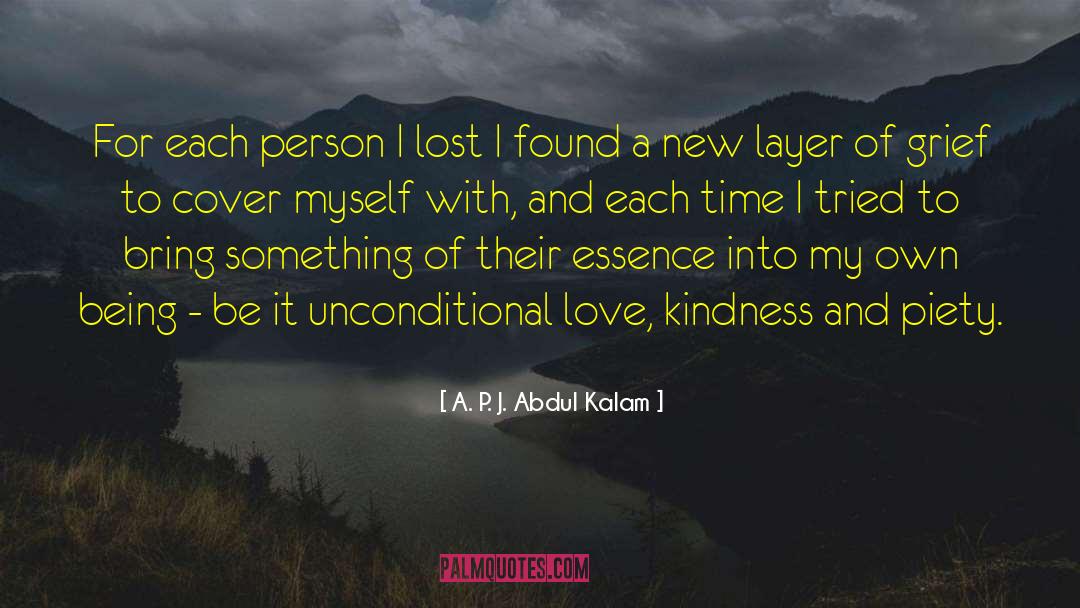 Love Kindness quotes by A. P. J. Abdul Kalam