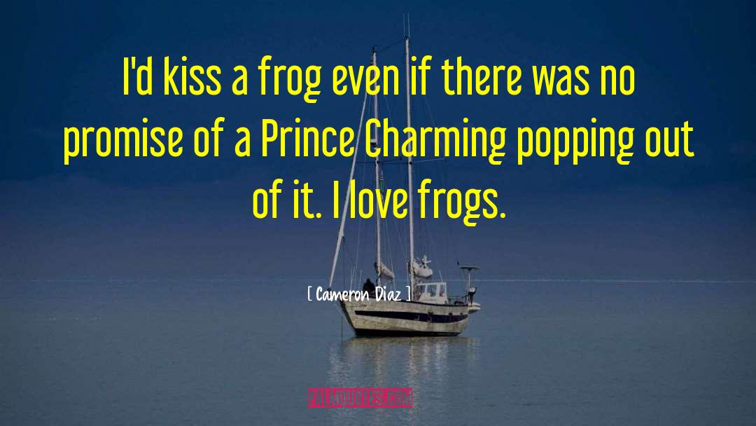 Love Kiss quotes by Cameron Diaz