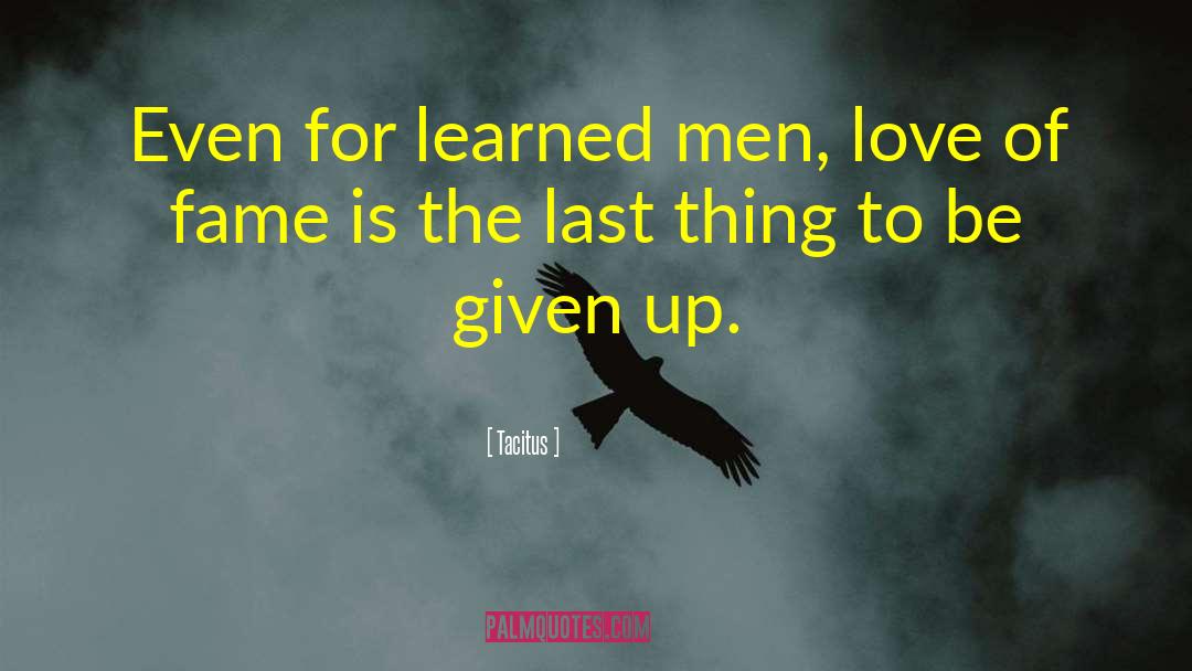 Love Lasts Lifetime quotes by Tacitus