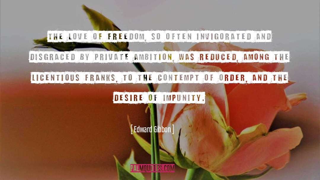 Love Learnings quotes by Edward Gibbon