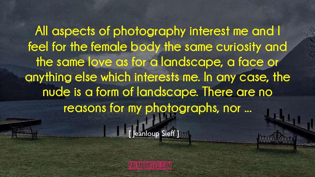 Love Learnings quotes by Jeanloup Sieff