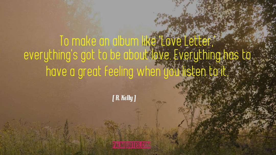 Love Letter quotes by R. Kelly