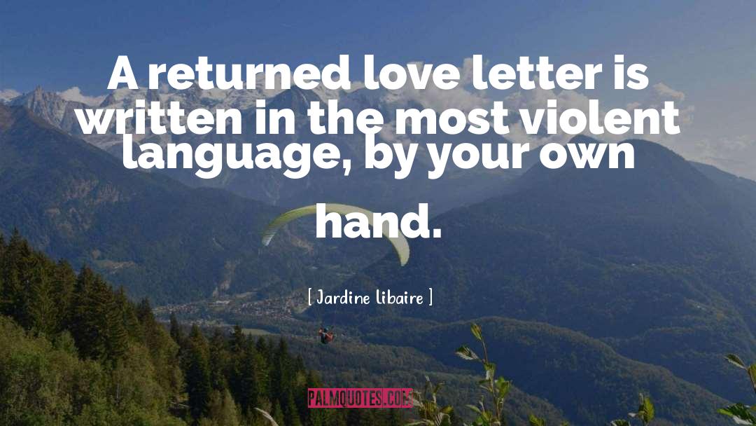 Love Letter quotes by Jardine Libaire