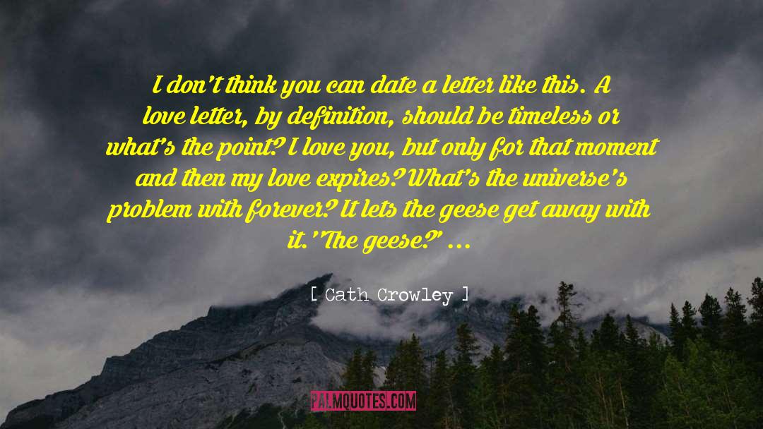 Love Letter quotes by Cath Crowley