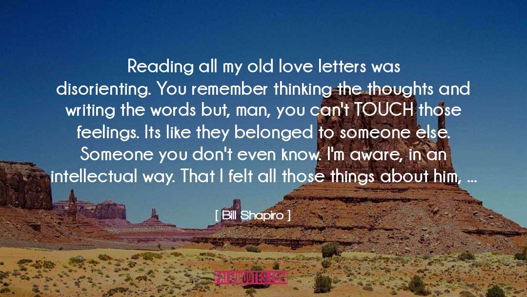 Love Letters quotes by Bill Shapiro