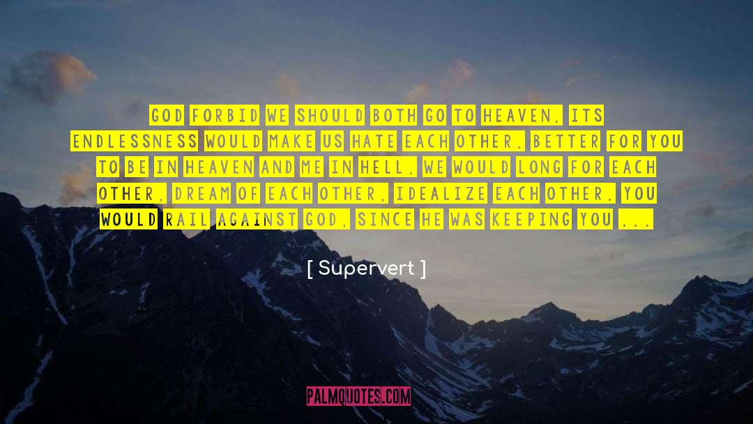 Love Letters quotes by Supervert