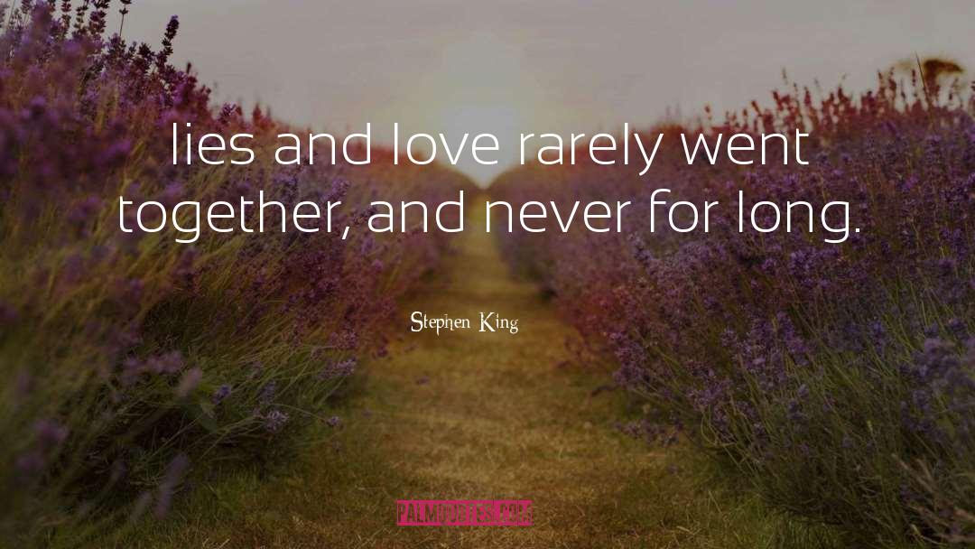 Love Lies And Spies quotes by Stephen King