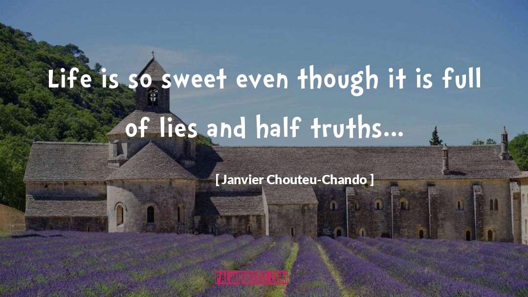 Love Lies And Spies quotes by Janvier Chouteu-Chando
