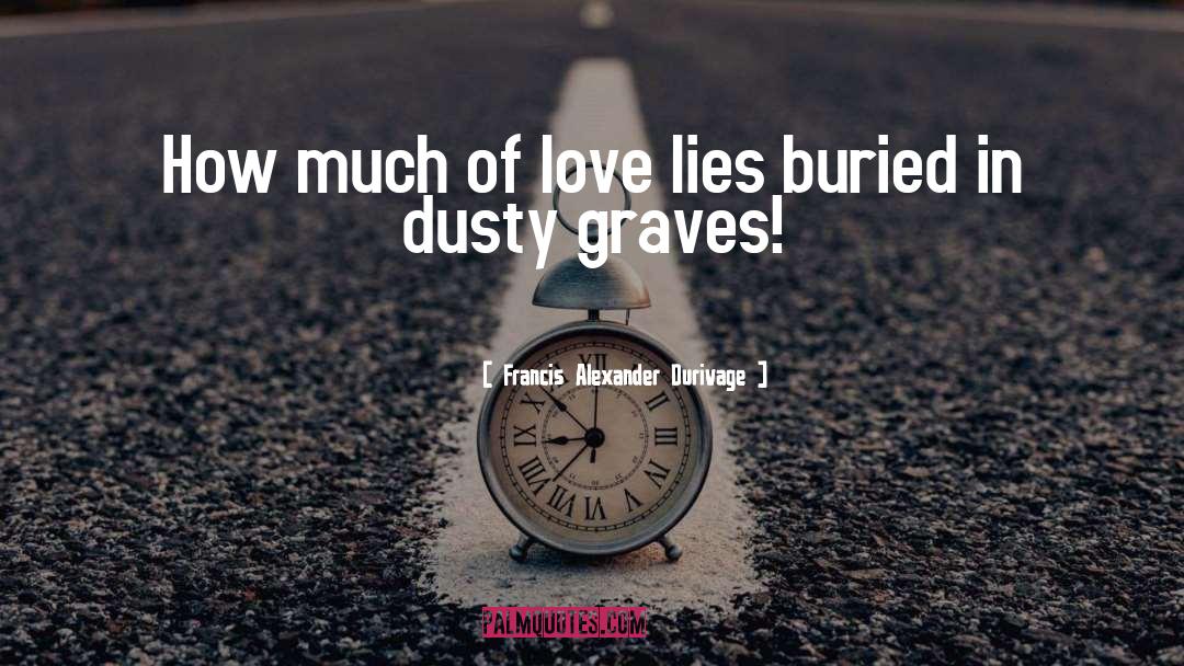 Love Lies quotes by Francis Alexander Durivage