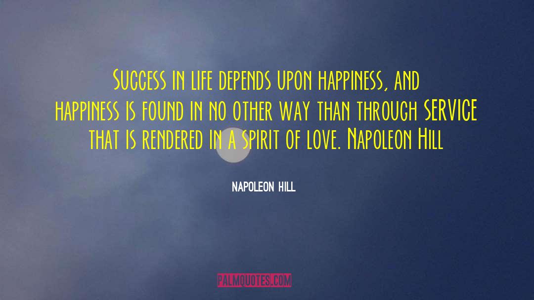 Love Life And Happiness Tagalog quotes by Napoleon Hill