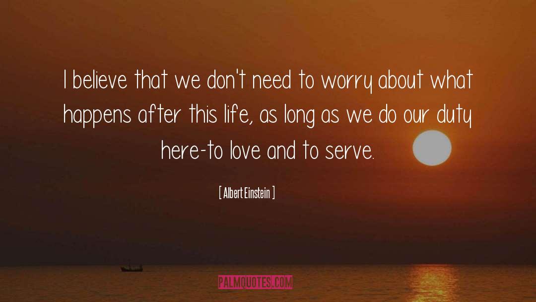 Love Life Living quotes by Albert Einstein