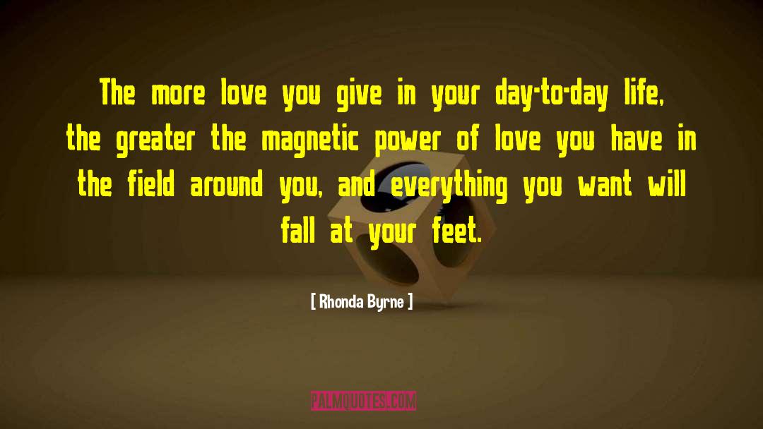 Love Life Living quotes by Rhonda Byrne
