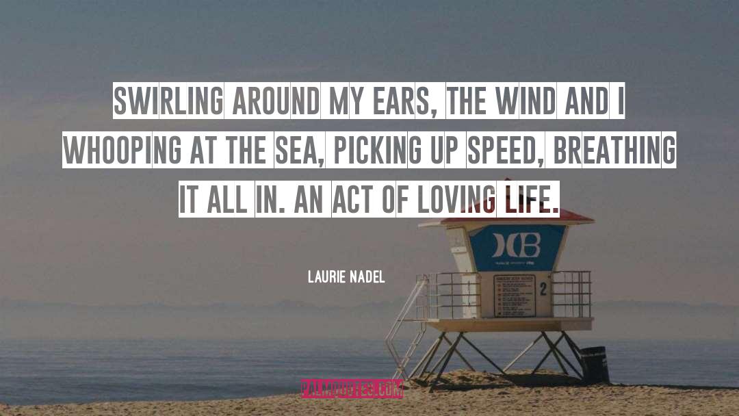 Love Life quotes by Laurie Nadel