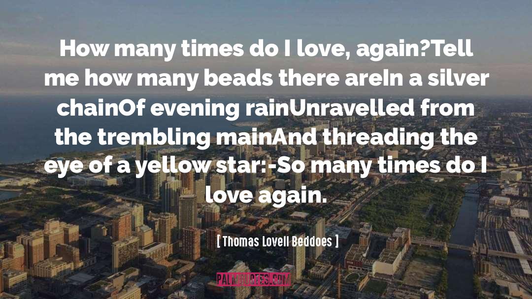 Love Life quotes by Thomas Lovell Beddoes
