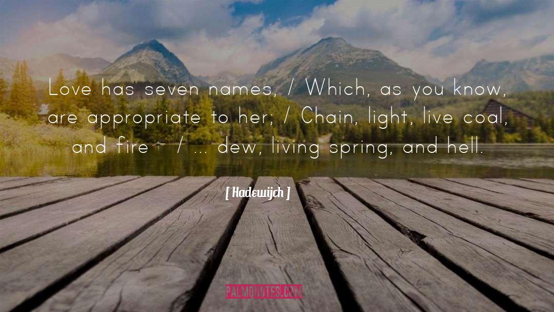 Love Light And Beauty quotes by Hadewijch