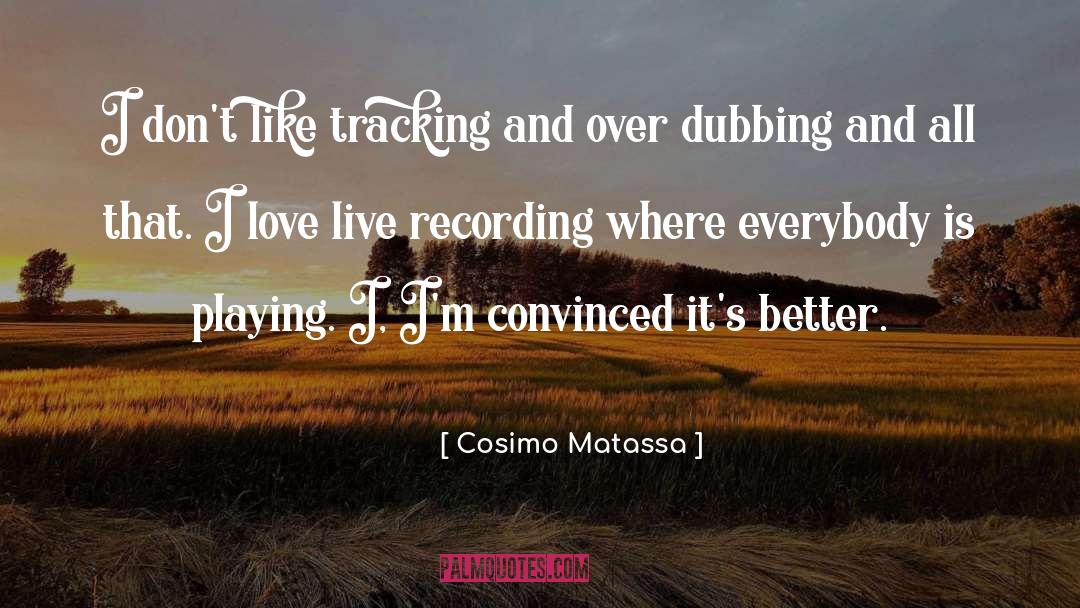 Love Live quotes by Cosimo Matassa