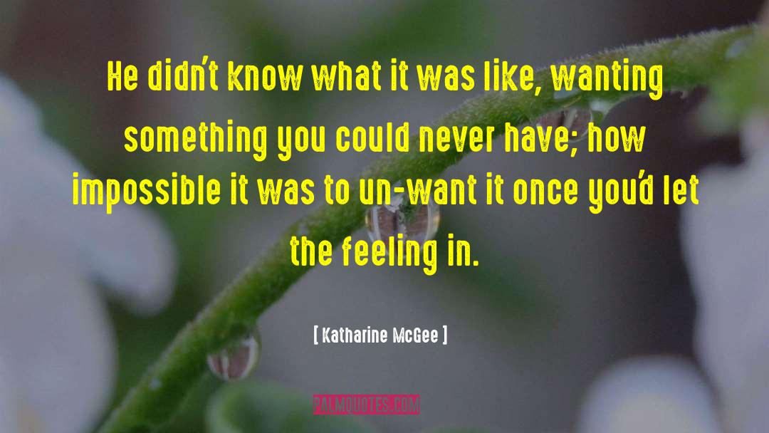 Love Longing quotes by Katharine McGee