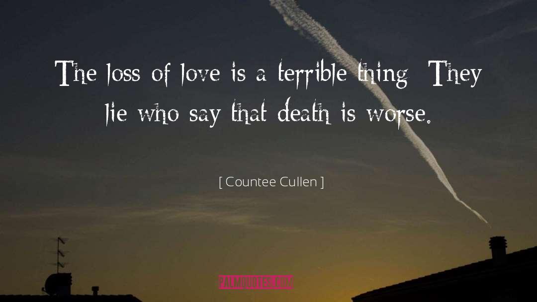 Love Loss quotes by Countee Cullen