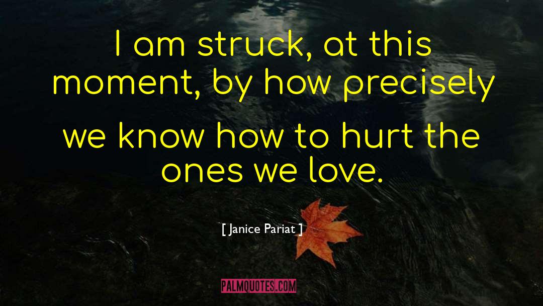 Love Loss quotes by Janice Pariat