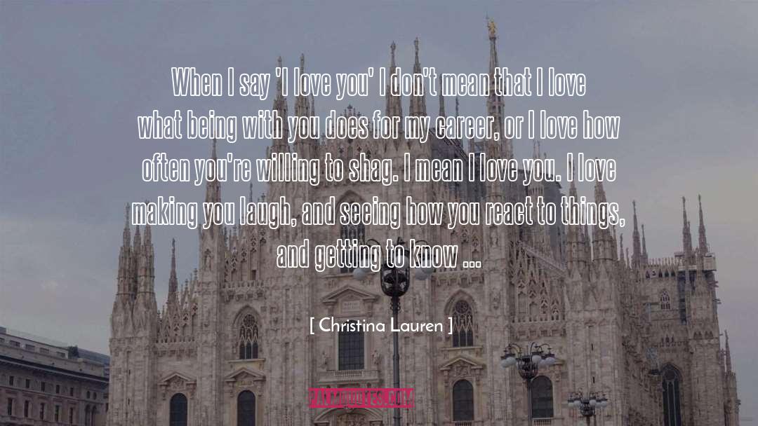 Love Making quotes by Christina Lauren