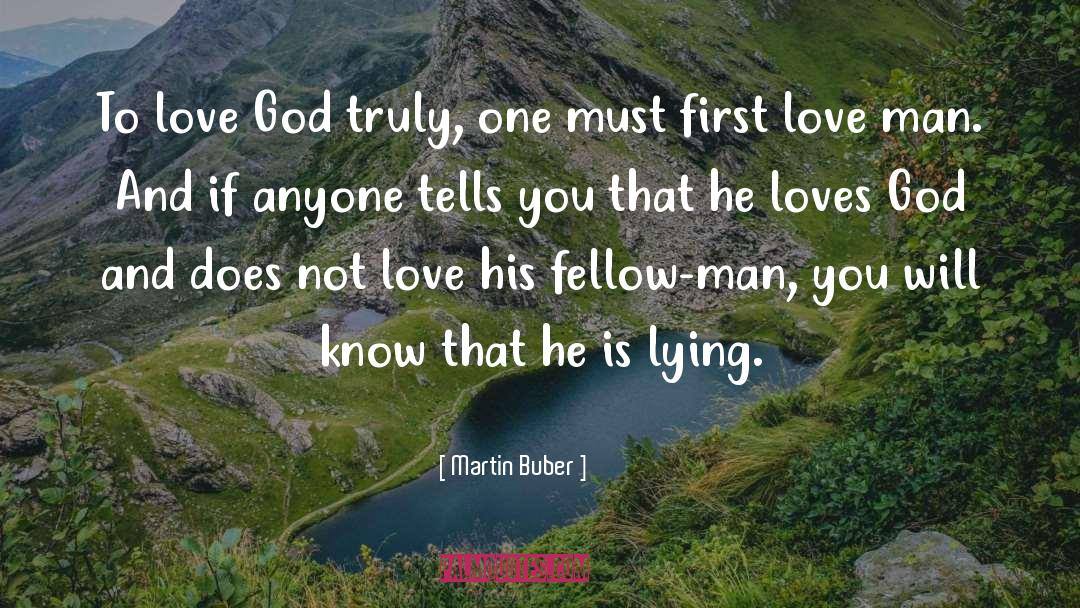 Love Man quotes by Martin Buber