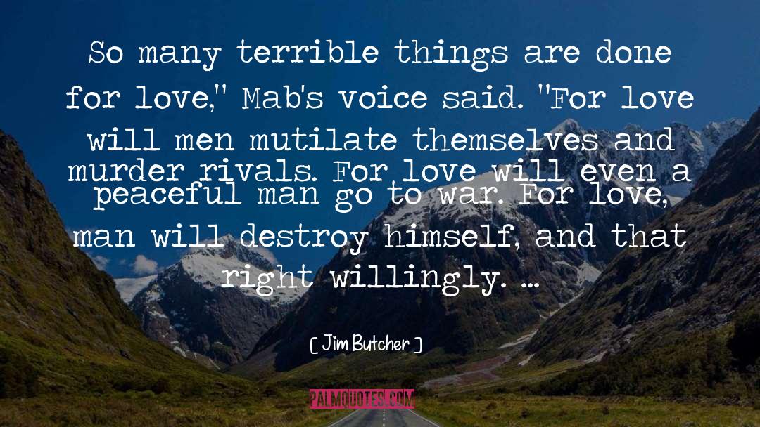 Love Man quotes by Jim Butcher