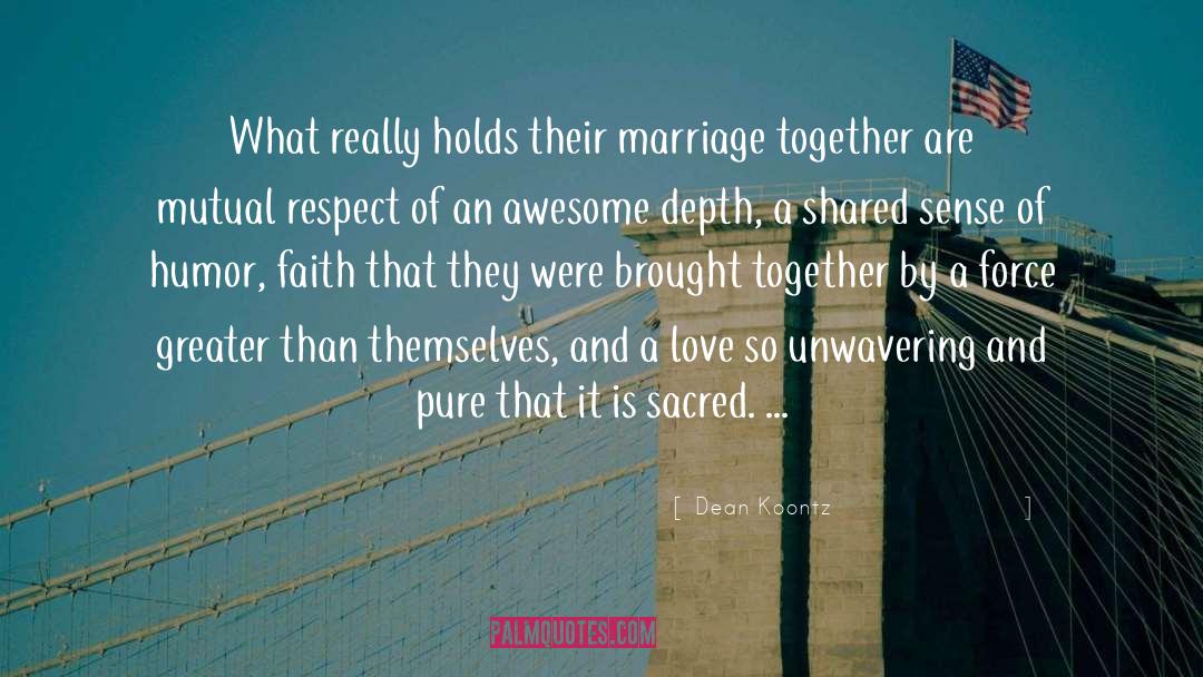 Love Marriage quotes by Dean Koontz