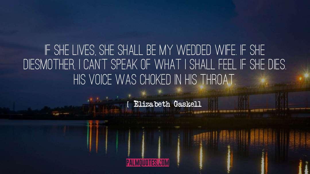 Love Marriage quotes by Elizabeth Gaskell