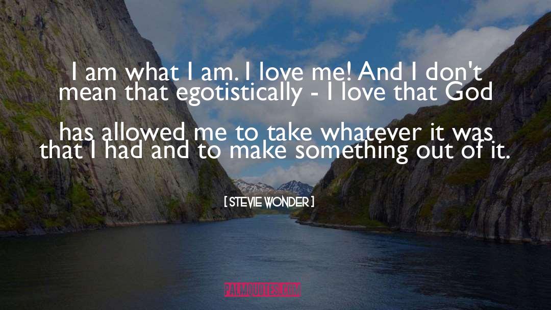 Love Me quotes by Stevie Wonder