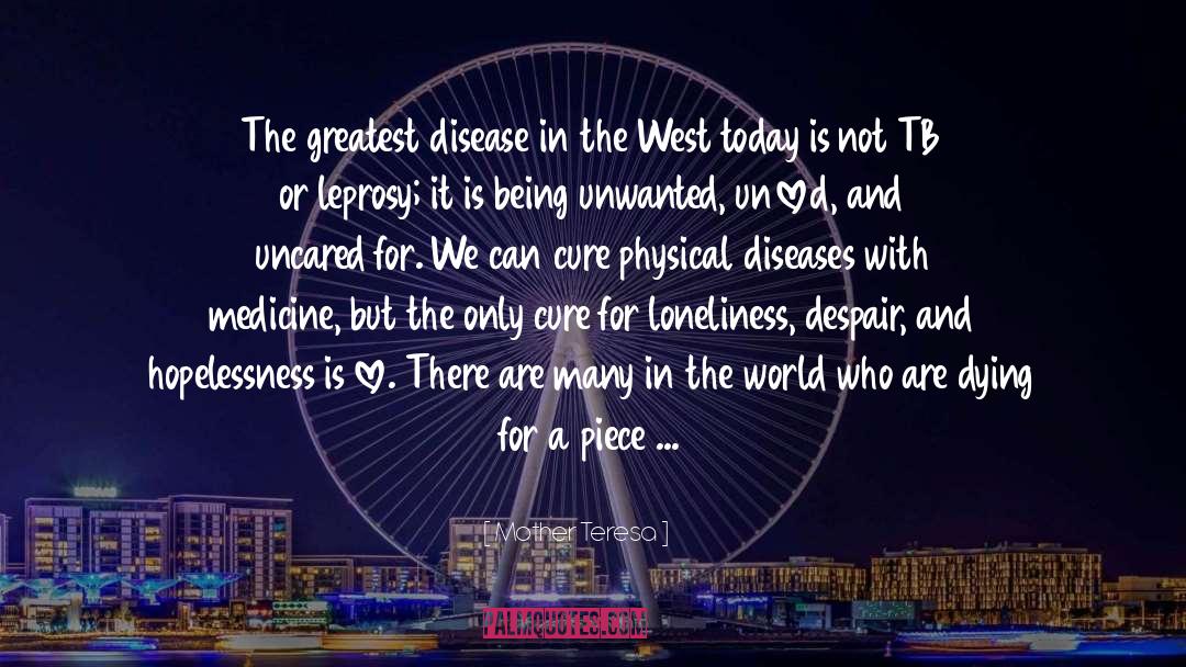 Love Medicine quotes by Mother Teresa