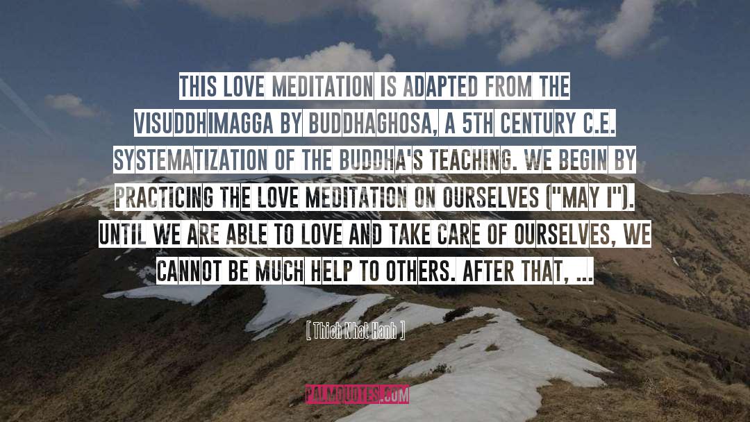 Love Meditation quotes by Thich Nhat Hanh