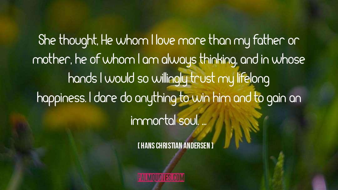 Love More quotes by Hans Christian Andersen