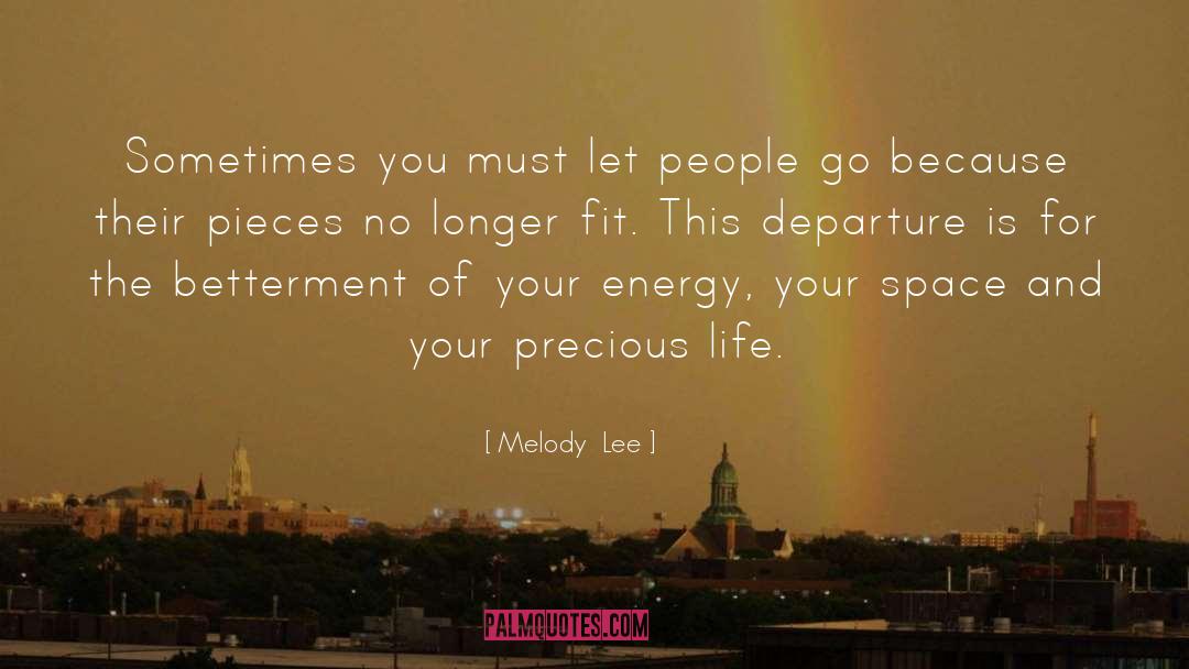 Love Moving On quotes by Melody  Lee