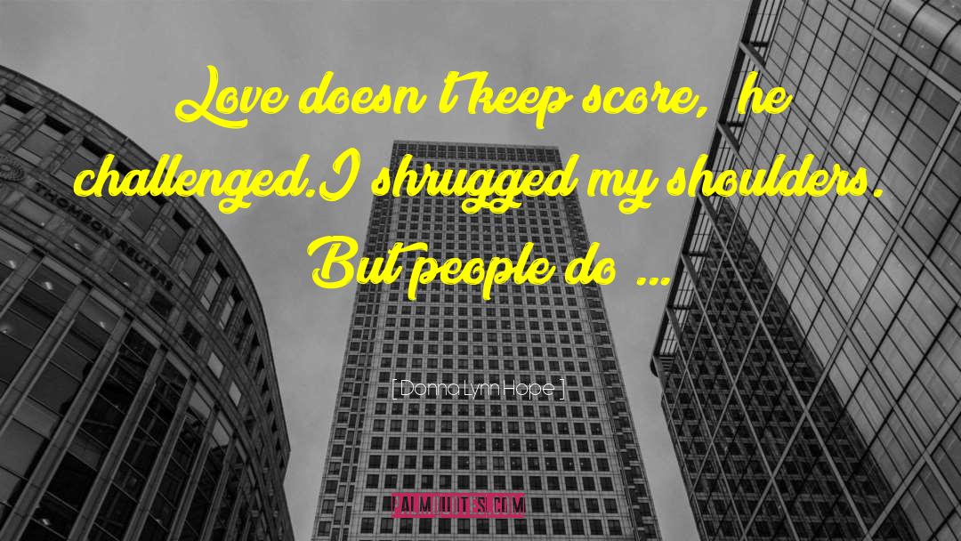 Love My City quotes by Donna Lynn Hope