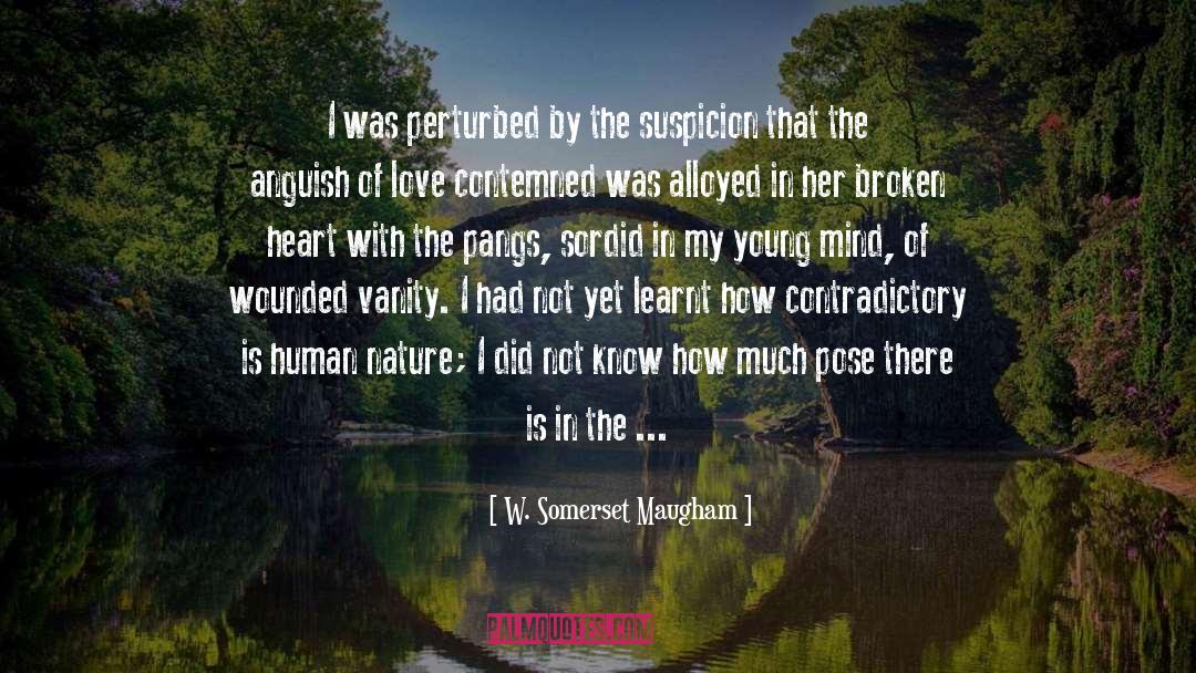 Love My Daughter quotes by W. Somerset Maugham