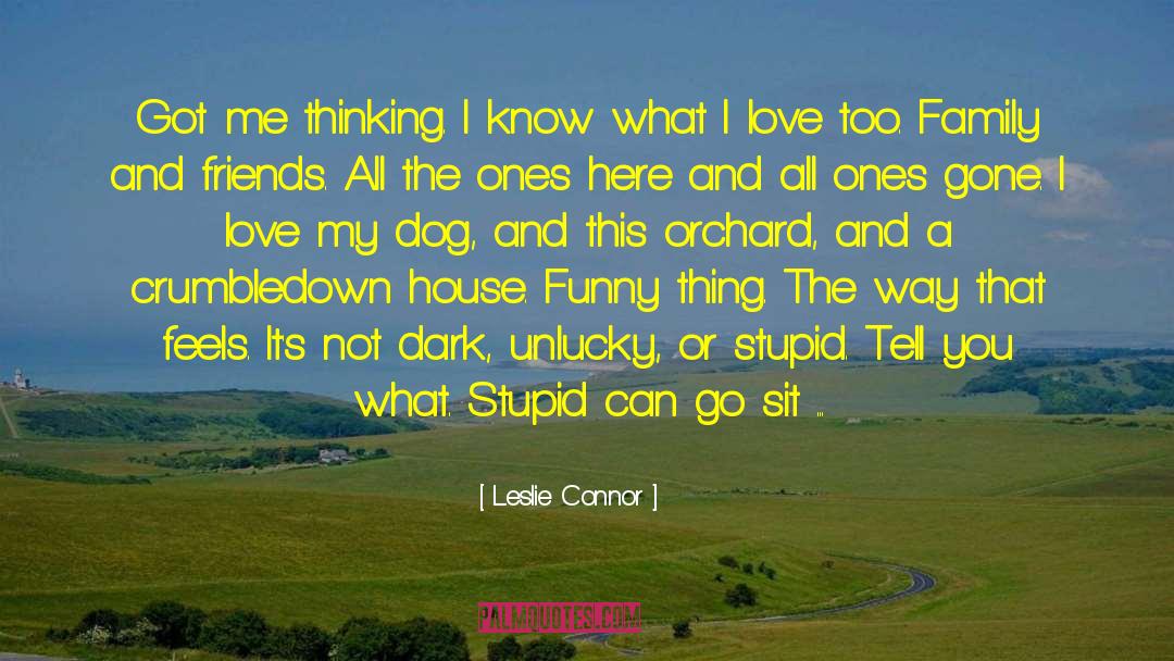 Love My Dog quotes by Leslie Connor