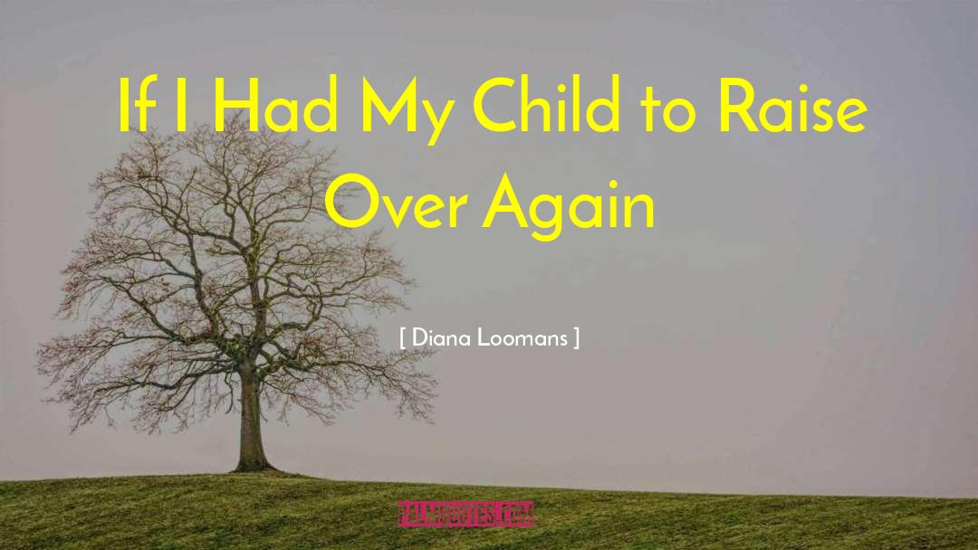 Love My Son quotes by Diana Loomans