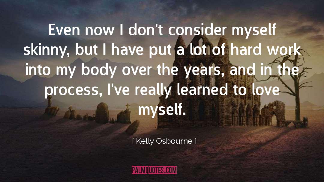 Love Myself quotes by Kelly Osbourne