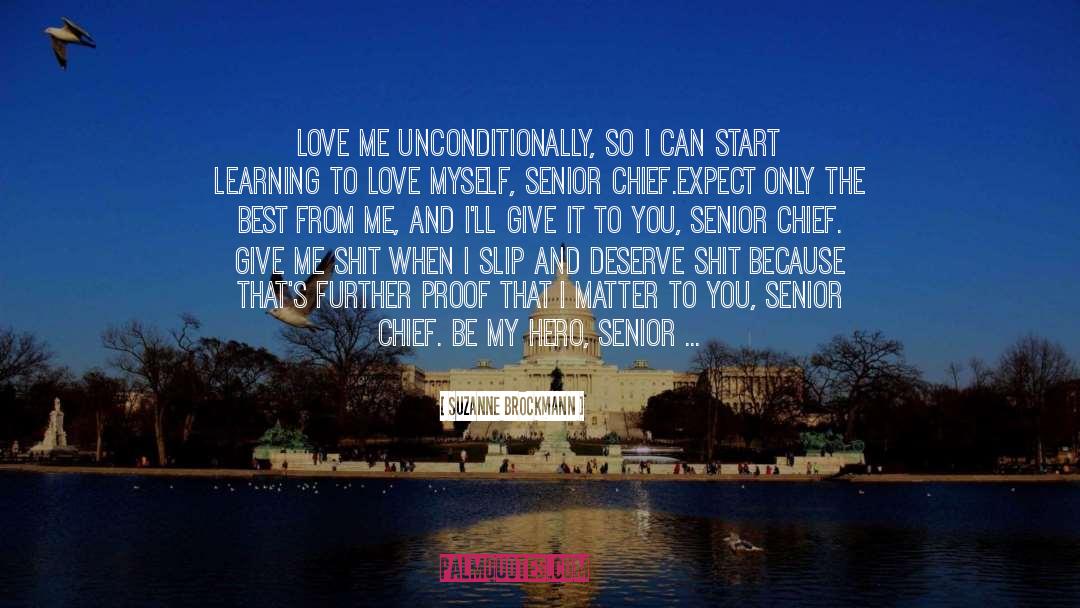 Love Myself quotes by Suzanne Brockmann