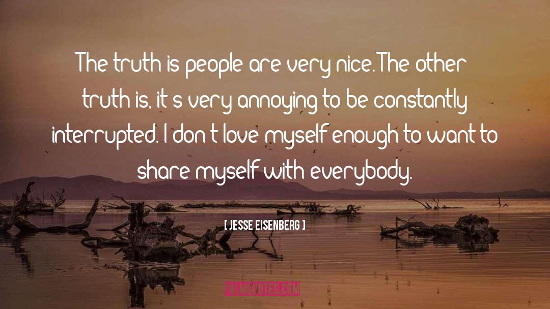 Love Myself quotes by Jesse Eisenberg