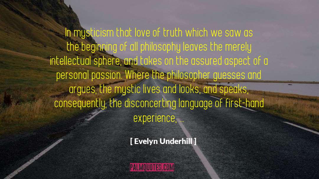 Love Mystics And Happiness quotes by Evelyn Underhill