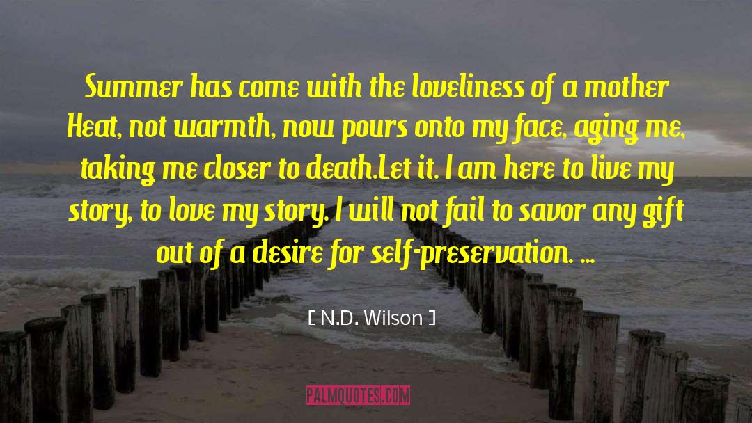 Love N Relationship quotes by N.D. Wilson