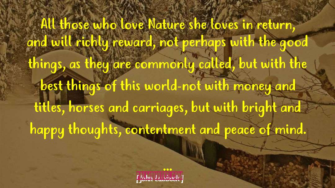 Love Nature quotes by John Lubbock