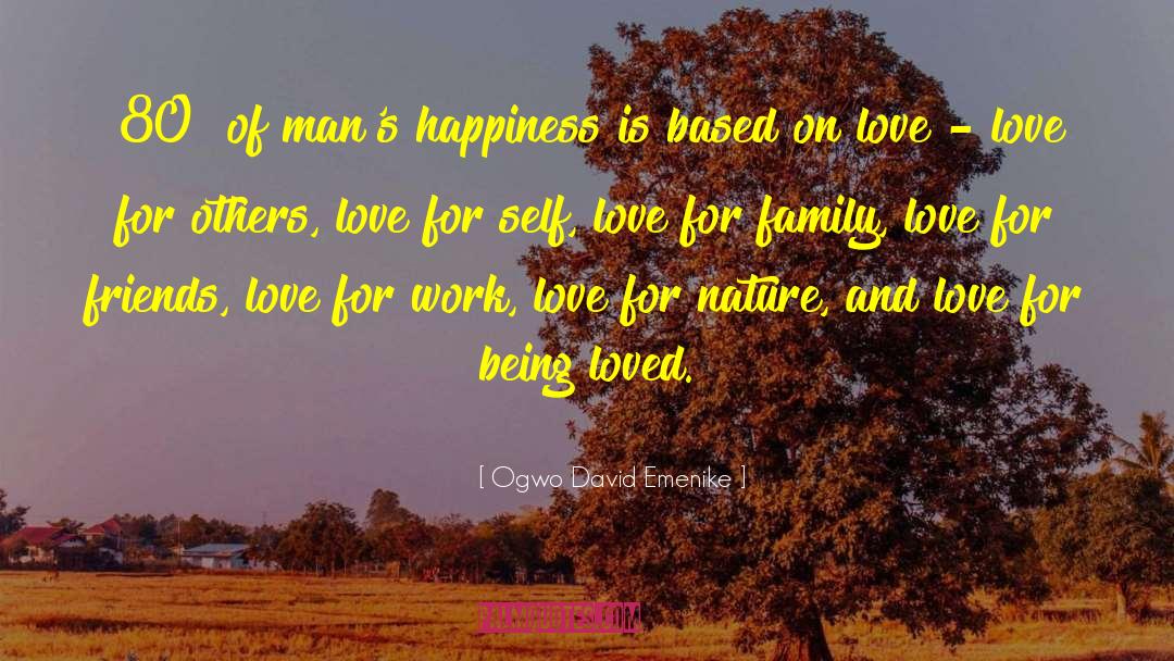Love Nature quotes by Ogwo David Emenike