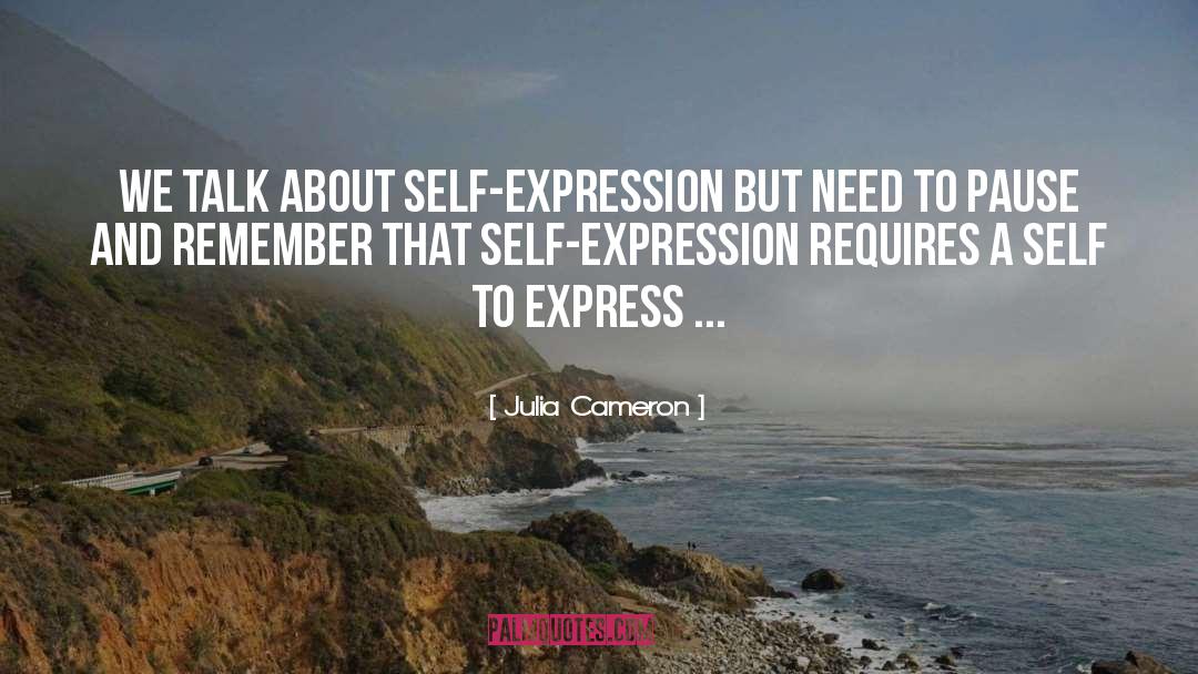 Love Needs Expression quotes by Julia Cameron