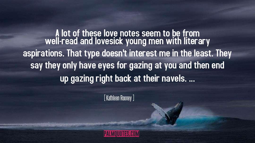 Love Notes quotes by Kathleen Rooney