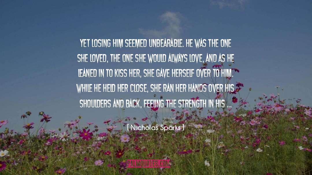 Love Novel quotes by Nicholas Sparks